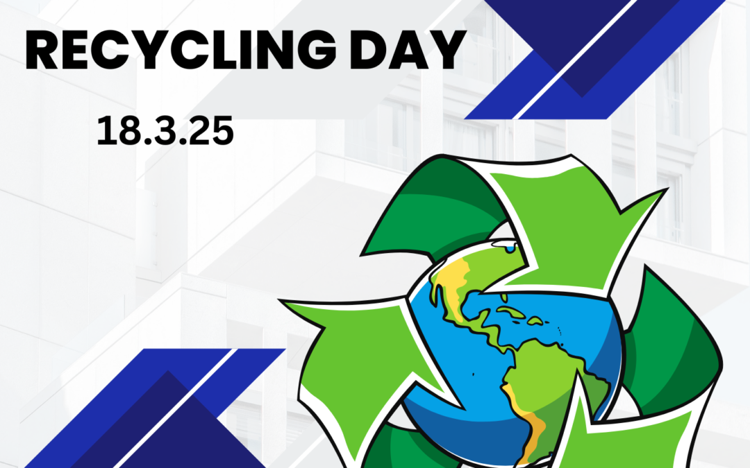 Global Recycling Day 18.3.25